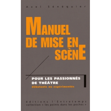 Manuel de mise en scène