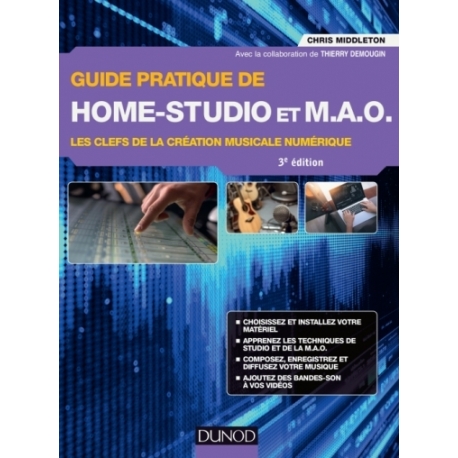 Guide pratique de Home-Studio et M.A.O.