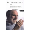 La désobéissance de l'architecte