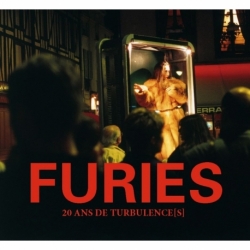 Furies - 20 ans de turbulence(s)