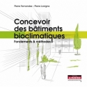 Concevoir des bâtiments bioclimatiques