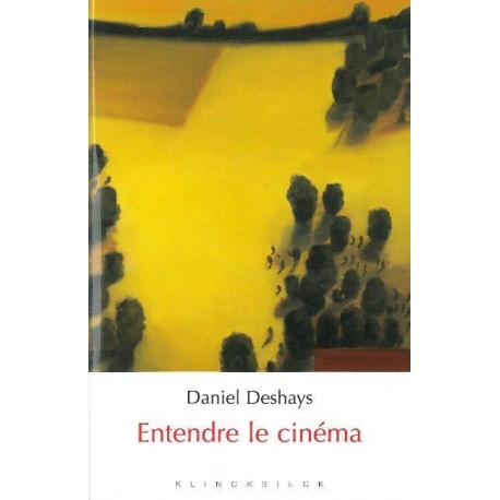 Entendre le cinéma