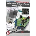 Maîtrisez les microcontrôleurs à l'aide d'Arduino