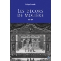 Les décors de Molière (1658-1674)