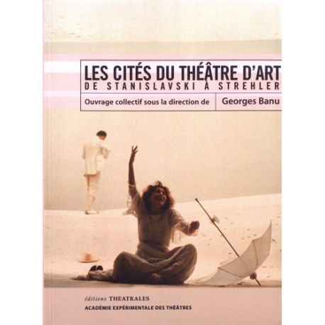 Les Cités du théâtre d’art