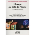 L’image au-delà de l’écran