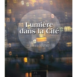 Lumière dans la Cité