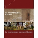 La Chartreuse 1973-2013