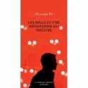 Les mille et une définition du théâtre