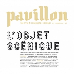 Pavillon 5 - L'objet scénique