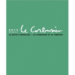 Massilia 2012 - Le Corbusier