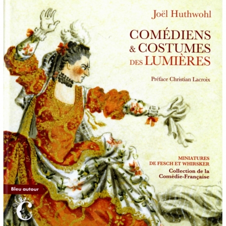 Comédiens et costumes des lumières