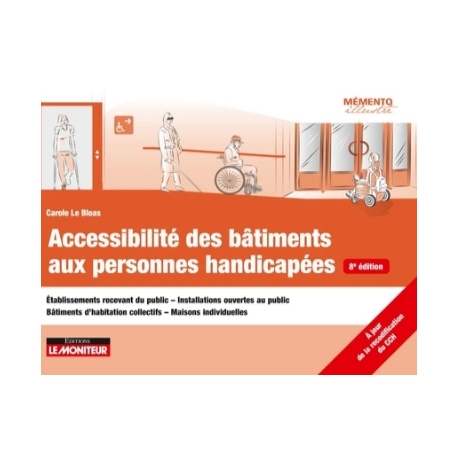 Accessibilité des bâtiments aux personnes handicapées