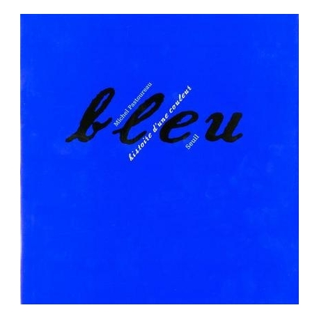 Bleu - Histoire d'une couleur