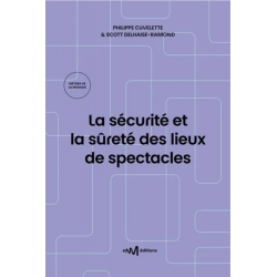 La sécurité et la sûreté des lieux de spectacles