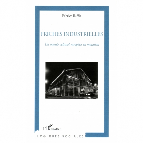 Friches industrielles