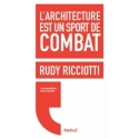 L'Architecture est un sport de combat