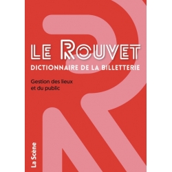 Le Rouvet - Dictionnaire de la billetterie