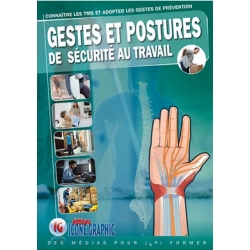 Gestes et postures de sécurité au travail