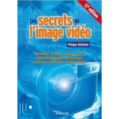 Les secrets de l'image vidéo