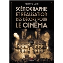 Scénographie et réalisation des décors pour le cinéma