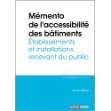 Mémento de l’accessibilité des bâtiments