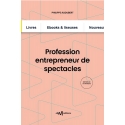 Profession entrepreneur de spectacles