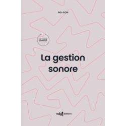 La gestion sonore