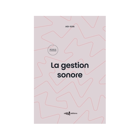 La gestion sonore