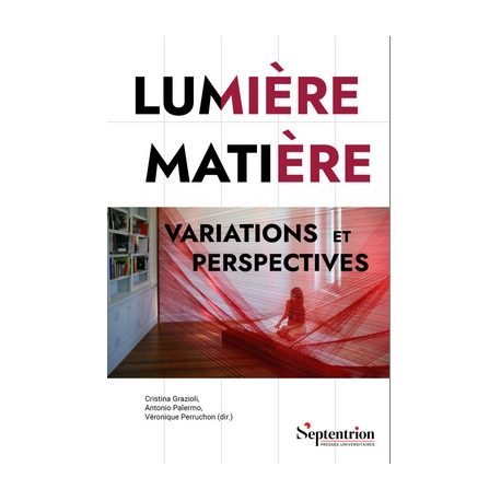 Lumière Matière Lumière Matière