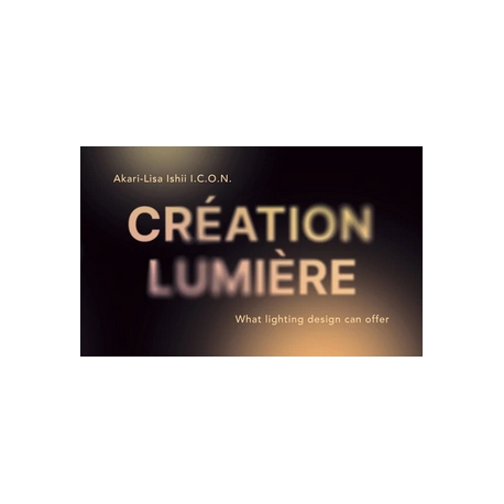 CRÉATION LUMIÈRE