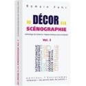 Du décor à la scénographie - Volume 2