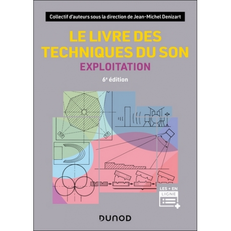 Le livre des techniques du son. Tome 3