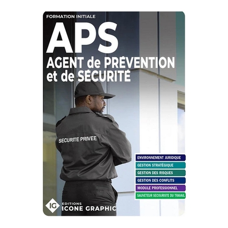 APS - Agent de Prévention et de Sécurité