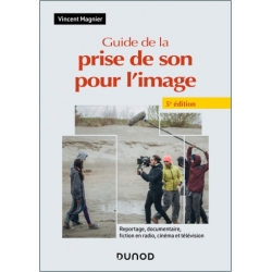Guide de la prise de son pour l'image