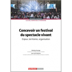 Concevoir un festival du spectacle vivant