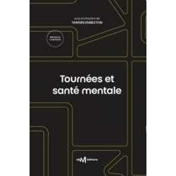 Tournées et Santé mentale