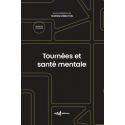 Tourn&eacute;es et Sant&eacute; mentale