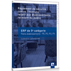 Règlement de sécurité contre l’incendie des E.R.P. - E0081