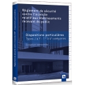 R&egrave;glement de s&eacute;curit&eacute; contre l&rsquo;incendie des E.R.P. - E0102