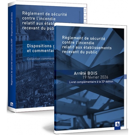 R&egrave;glement de s&eacute;curit&eacute; contre l&rsquo;incendie des E.R.P. - E0101