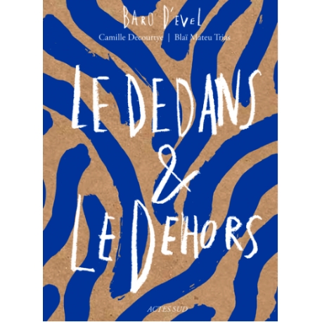 Le dedans et le dehors