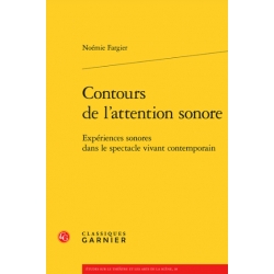 Contours de l’attention sonore