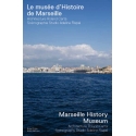 Le musée d’histoire de Marseille