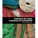 Costumes de scène, costumes de marionnette