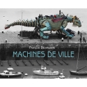 François Delarozière - Machines de ville