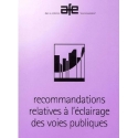 Recommandations relatives à l'éclairage des voies publiques