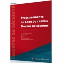 Moyens de secours - Établissements du Code du travail - E0231