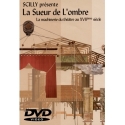 La sueur de l'ombre - DVD