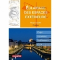 Éclairage des espaces extérieurs